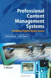 book Professional Content Management Systems: Handling Digital Media Assets