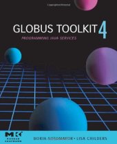 book Globus Toolkit 4: Programming Java Services