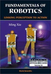 book Fundamentals of Robotics: Linking Perception to Action