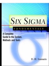 book Six Sigma Fundamentals: A Complete Guide to the System, Methods and Tools