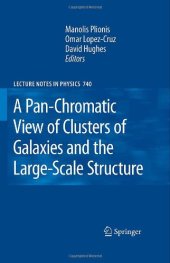 book A Pan-Chromatic View of Clusters of Galaxies and the Large-Scale Structure