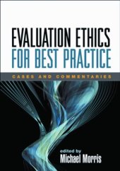 book Evaluation Ethics for Best Practice: Cases and Commentaries