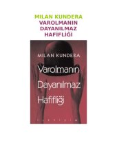 book Varolmanın Dayanılmaz Hafifliği