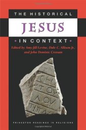 book The Historical Jesus in Context (Princeton Readings in Religions)