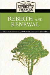 book Rebirth and Renewal (Bloom's Literary Themes)