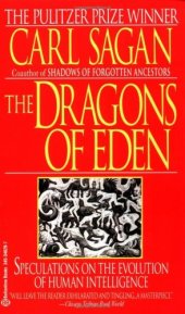 book The Dragons of Eden: Speculations on the Evolution of Human Intelligence