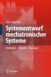 book Systementwurf mechatronischer Systeme: Methoden – Modelle – Konzepte