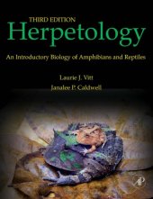 book Herpetology, Third Edition: An Introductory Biology of Amphibians and Reptiles