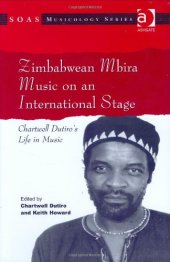 book Zimbabwean Mbira Music on an International Stage (Soas Musicology Series)