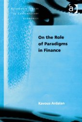 book On the Role of Paradigms in Finance (Alternative Voices in Contemporary Economics)