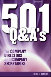 book 501 Questions and Answers for Company Directors and Company Secretaries (501 Questions & Answers S.)