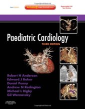 book Paediatric Cardiology, 3rd Edition