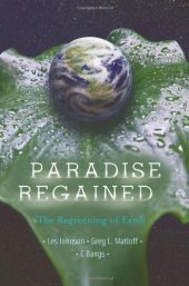 book Paradise Regained: The Regreening of Earth