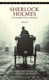 book Sherlock Holmes: The Complete Novels and Stories, Volume II (Bantam Classic)