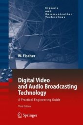 book Digital Video and Audio Broadcasting Technology: A Practical Engineering Guide