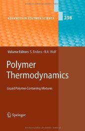 book Polymer Thermodynamics: Liquid Polymer-Containing Mixtures