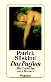 book Das Parfum: Die Geschichte eines Mörders