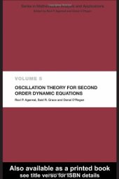 book Oscillation theory for second order dynamic equations