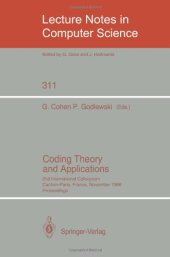 book Coding Theory and Applications: 2nd International Colloquium Cachan-Paris, France, November 24–26, 1986 Proceedings