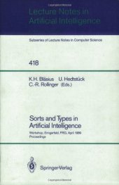 book Sorts and Types in Artificial Intelligence: Workshop, Eringerfeld, FRG, April 24–26, 1989 Proceedings