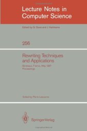 book Rewriting Techniques and Applications: Bordeaux, France, May 25–27, 1987 Proceedings