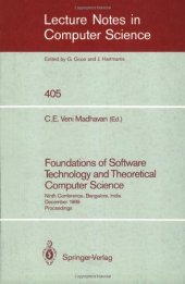 book Foundations of Software Technology and Theoretical Computer Science: Ninth Conference, Bangalore, India December 19–21, 1989 Proceedings