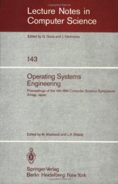 book Operating Systems Engineering: Proceedings of the 14th IBM Computer Science Symposium Amagi, Japan, October 1980