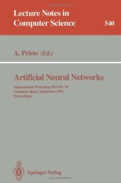 book Artificial Neural Networks: International Workshop IWANN '91 Granada, Spain, September 17–19, 1991 Proceedings