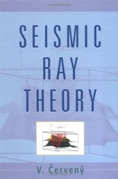 book Seismic ray theory