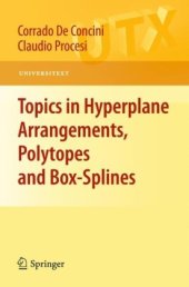 book Topics in hyperplane arrangements, polytopes and box-splines