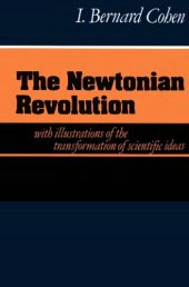 book The Newtonian revolution