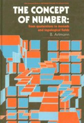 book The concept of number: from quaternions to monads and topological fields