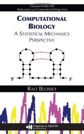 book Computational biology: A statistical mechanics perspective