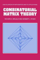 book Combinatorial matrix theory