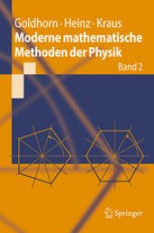 book Moderne mathematische Methoden der Physik: Band 2: Operator- und Spektraltheorie - Gruppen und Darstellungen