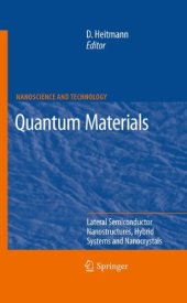 book Quantum Materials, Lateral Semiconductor Nanostructures, Hybrid Systems and Nanocrystals: Lateral Semiconductor Nanostructures, Hybrid Systems and Nanocrystals