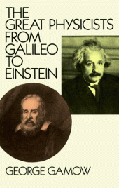 book The great physicists from Galileo to Einstein