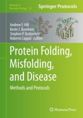 book Protein Folding, Misfolding, and Disease: Methods and Protocols