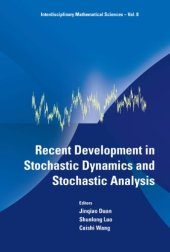 book Recent development in stochastic dynamics and stochastic analysis