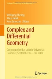 book Complex and Differential Geometry: Conference held at Leibniz Universität Hannover, September 14 – 18, 2009