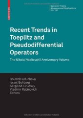 book Recent trends in Toeplitz and pseudodifferential operators