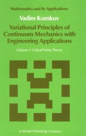 book Variational principles of continuum mechanics: Critical points theory