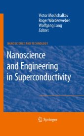 book Nanoscience and Engineering in Superconductivity