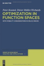 book Optimization in function spaces. With stability considerations in Orlicz spaces