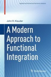 book A Modern Approach to Functional Integration