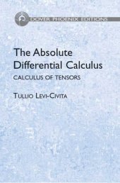 book The absolute differential calculus (calculus of tensors)