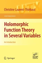 book Holomorphic Function Theory in Several Variables: An Introduction