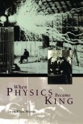 book When physics became king