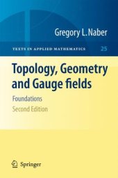 book Topology, geometry and gauge fields: Foundations