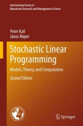 book Stochastic linear programming: Models, theory, and computation